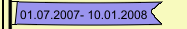 01.07.2007- 10.01.2008